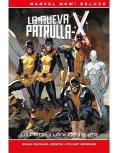 LA PATRULLA-X (BRIAN M. BENDIS) 01: LA PATRULLA-X DEL AYER (MARVEL NOW! DELUXE)