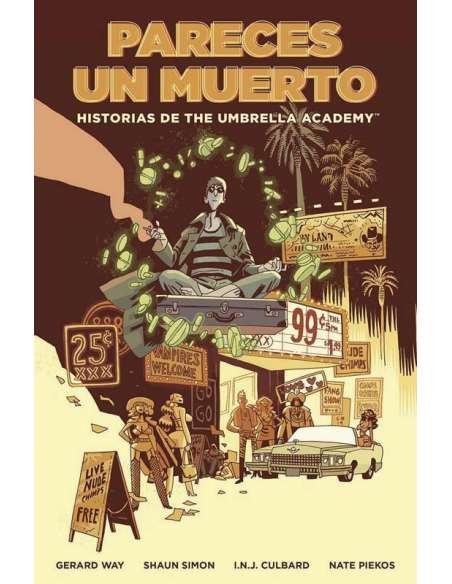 PARECES UN MUERTO (HISTORIAS DE UMBRELLA ACADEMY)