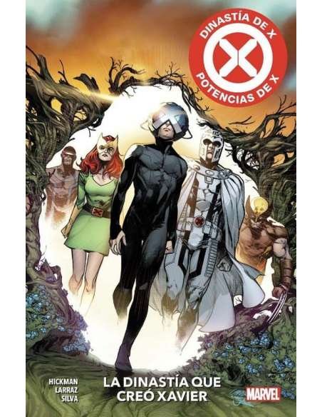 DINASTIA DE X / POTENCIAS DE X 01: LA DINASTÍA QUE CREÓ XAVIER (MARVEL PREMIERE)