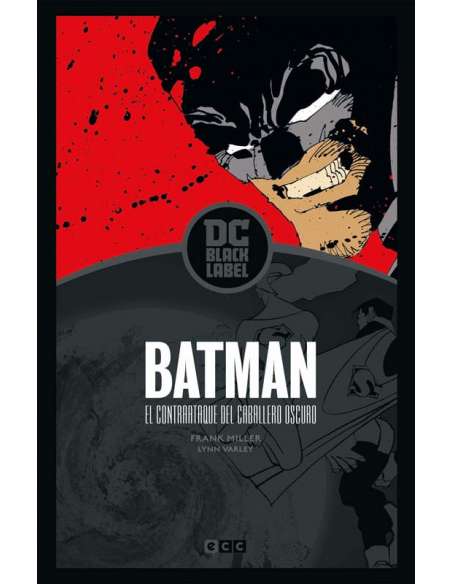 BATMAN: EL CONTRAATAQUE DEL CABALLERO OSCURO (DC BLACK LABEL)