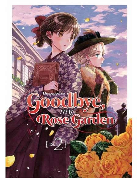 GOODBYE, MY ROSE GARDEN 02
