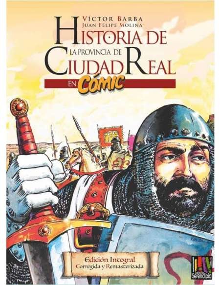 HISTORIA DE LA PROVINCIA DE CIUDAD REAL EN CÓMIC