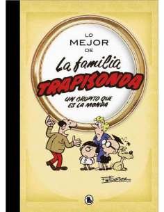 LO MEJOR DE LA FAMILIA TRAPISONDA. UN GRUPITO QUE ES LA MONDA