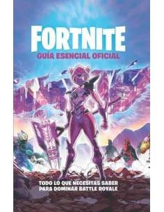 GUÍA ESENCIAL OFICIAL FORTNITE