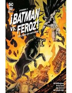 ¡BATMAN VS. FEROZ! : UN LOBO EN GOTHAM 03