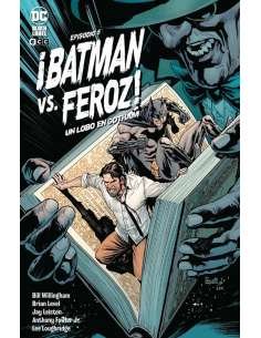 ¡BATMAN VS. FEROZ! : UN LOBO EN GOTHAM 05