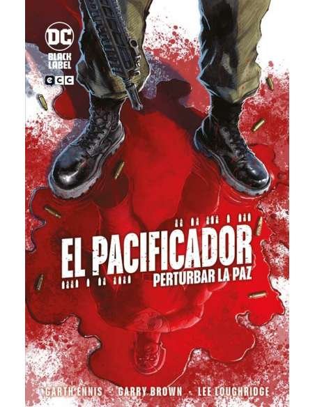 EL PACIFICADOR: PERTURBAR LA PAZ