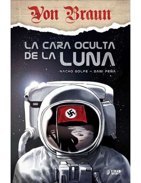 VON BRAUN. LA CARA OCULTA DE LA LUNA