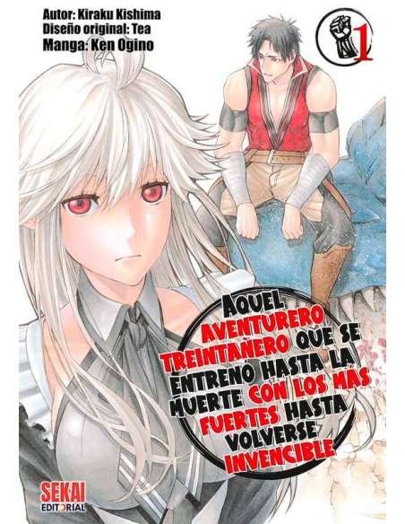 AQUEL AVENTURERO TREINTAÑERO QUE SE ENTRENÓ HASTA LA MUERTE CON LOS MAS FUERTES HASTA VOLVERSE INVENCIBLE 01