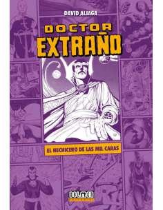 DOCTOR EXTRAÑO: EL HECHICERO DE LAS MIL CARAS