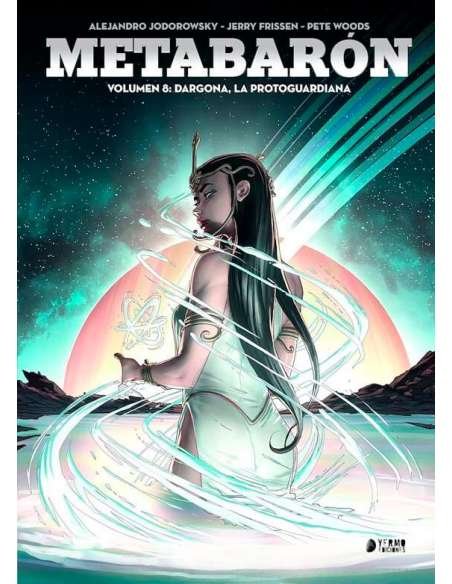 METABARÓN 08: DRAGONA, LA METAGUARDIANA