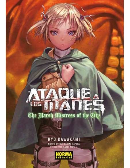 ATAQUE A LOS TITANES: THE HARSH MISTRESS OF THE CITY