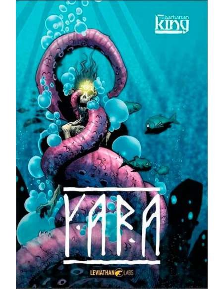 THE BARBARIAN KING. YARA