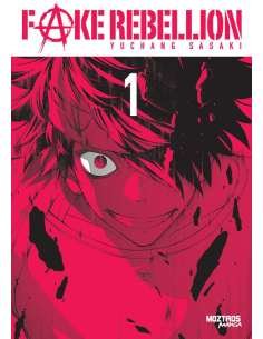 FAKE REBELLION 01