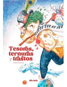 TESOROS, TERNURAS Y TRASTOS