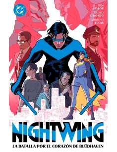 NIGHTWING v4. EL AMANECER DE DC 03: LA BATALLA POR EL CORAZÓN DE BLÜDHAVEN (DC PREMIERE)