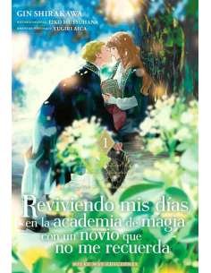 REVIVIENDO MIS DÍAS EN LA ACADEMIA DE MAGIA CON UN NOVIO QUE NO ME RECUERDA 01