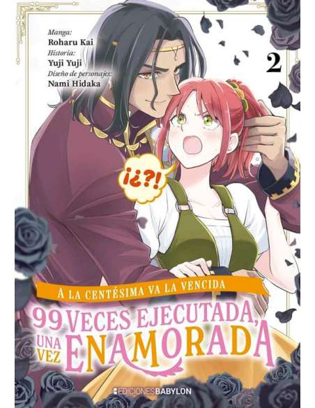 A LA CENTÉSIMA VA LA VENCIDA: 99 VECES EJECUTADA, UNA VEZ ENAMORADA 02
