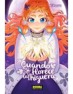 CUANDO FLORECE LA HIGUERA