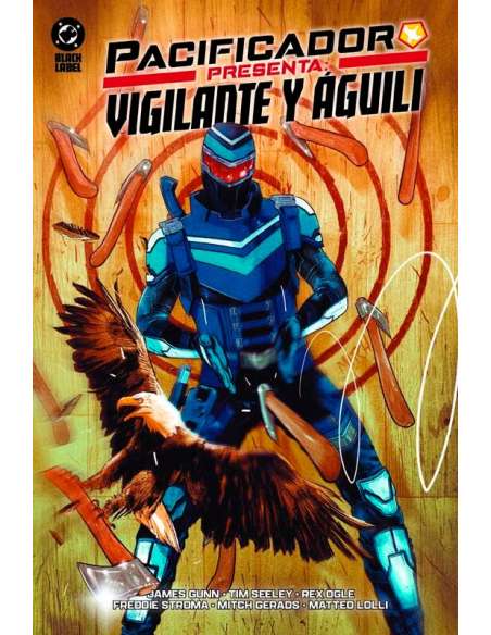PACIFICADOR PRESENTA: VIGILANTE Y ÁGUILI (DC ONE-SHOT)