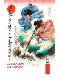 IZANAMI E IZANAGI. LA CREACIÓN DEL MUNDO