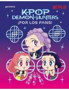 K-POP DEMON HUNTERS. ¡ PARA LOS FANS!
