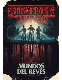 STRANGER THINGS. MUNDOS DEL REVÉS (GUÍA OFICIAL)