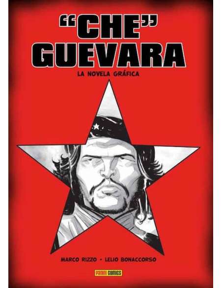CHE GUEVARA. LA NOVELA GRÁFICA