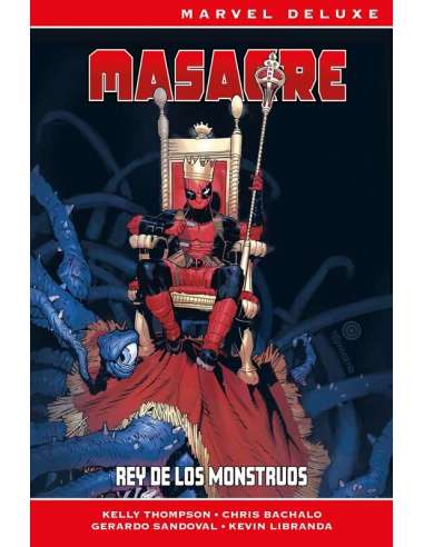 MASACRE v7: REY DE LOS MONSTRUOS (MARVEL NOW! DELUXE)