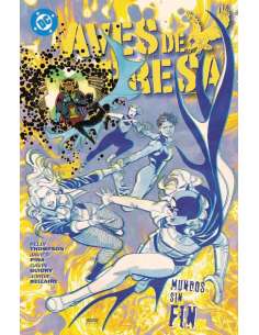 AVES DE PRESA v5. EL AMANECER DE DC 02: MUNDOS SIN FIN (DC PREMIERE)