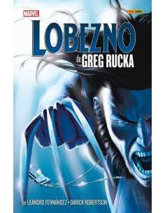 LOBEZNO v3 (GREG RUCKA). LA COLECCIÓN COMPLETA