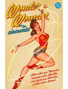 WONDER WOMAN EN LOS AÑOS CINCUENTA (ARCHIVOS DC)