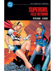 SUPERGIRL v4: FELIZ RETORNO (DC COMPACT)